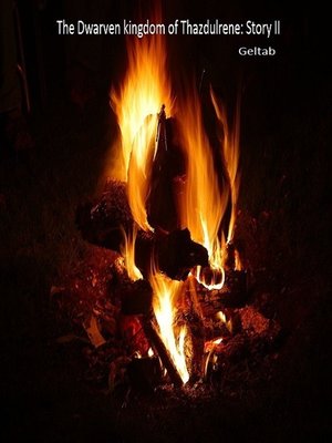 cover image of The Dwarven Kingdom of Thazdulrene Story II
